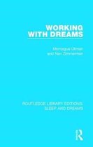 Routledge Library Editions: Sleep and Dreams- Working with Dreams