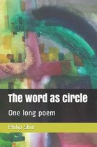 The Word as Circle