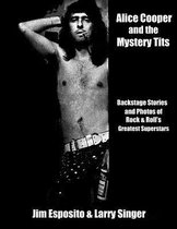 Alice Cooper and the Mystery Tits