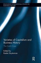 Routledge International Studies in Business History- Varieties of Capitalism and Business History