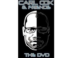 Carl Cox & Friends