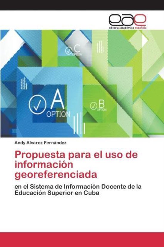Propuesta para el uso de información georeferenciada