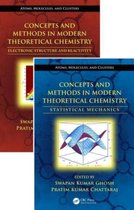 Concepts and Methods in Modern Theoretical Chemistry, Two Volume Set