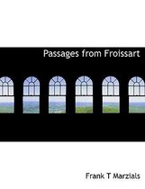 Passages from Froissart