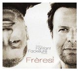 David Fackeure & Thierry Fanfant - Frèeres (CD)
