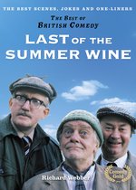 The Best of British Comedy - Last of the Summer Wine (The Best of British Comedy)
