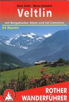Veltlin - mit Bergamasker Alpen und Val Camonica