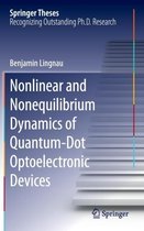 Nonlinear and Nonequilibrium Dynamics of Quantum-Dot Optoelectronic Devices