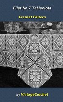 Filet No.7 Tablecloth Crochet Pattern