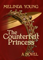 The Counterfeit Princess