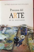 Procesos del arte en El Salvador