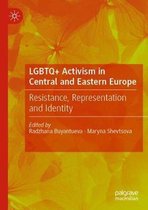 LGBTQ Activism in Central and Eastern Europe