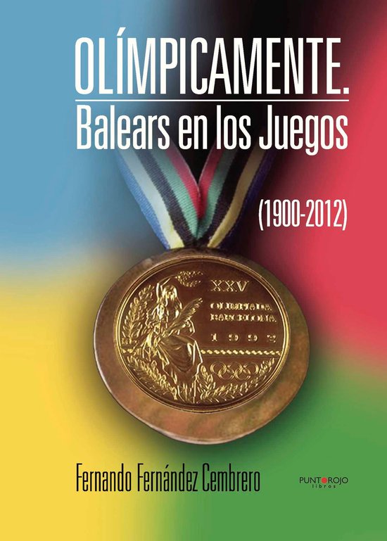 Olímpicamente. Balears en los Juegos (1900-2012) - cover