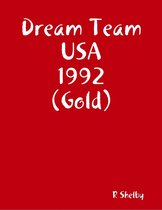 Dream Team USA 1992 (Gold)