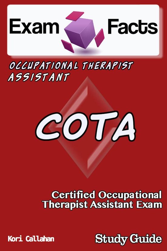 Exam Facts COTA - Certified Occupational Therapist Assistant ... - cover