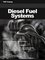 Mechanics and Hydraulics - Diesel Fuel Systems (Mechanics and Hydraulics)