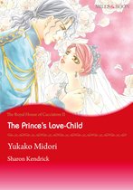 The Royal House fo Cacciatore 2 - The Prince's Love-Child (Mills & Boon Comics)