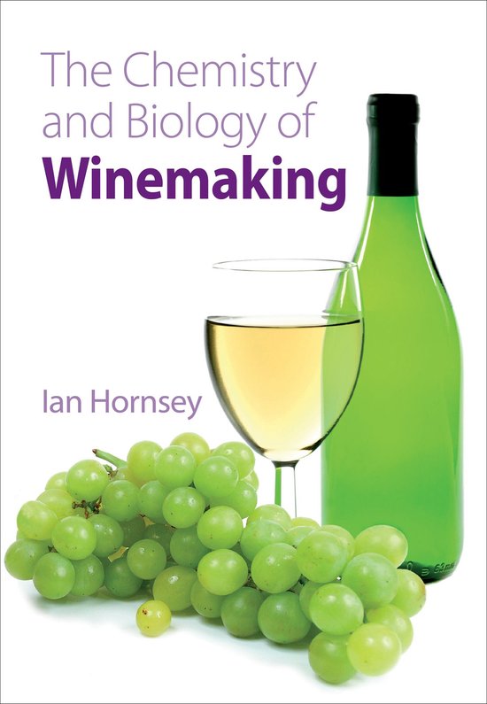 Chemistry and Biology of Winemaking