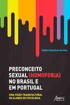 Preconceito Sexual (Homofobia) no Brasil e em Portugal: