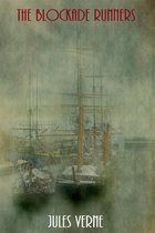 Jules Verne's Definitive Collection 21 - The Blockade Runners