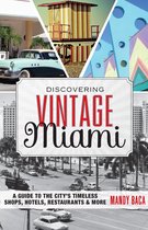 Discovering Vintage - Discovering Vintage Miami