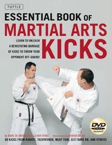The Essential Book of Martial Arts Kicks