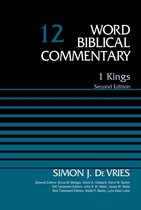 Word Biblical Commentary - 1 Kings, Volume 12