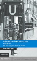 New Studies in European History -  Individuality and Modernity in Berlin