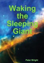 Waking the Sleeping Giant