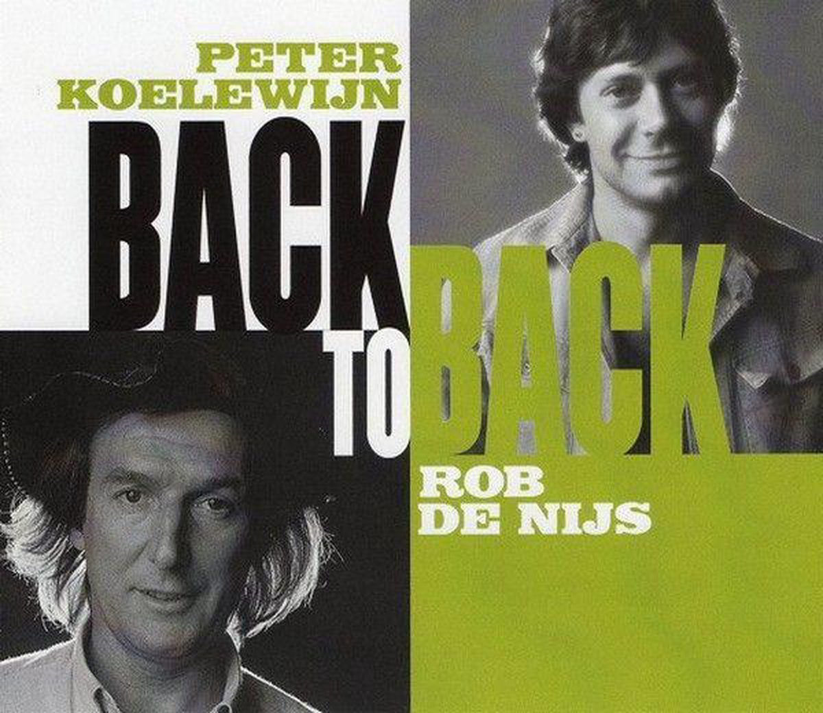 Rob de Nijs & Peter Koelewijn – Back To Back