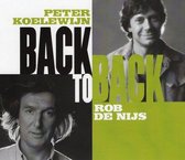 Rob de Nijs & Peter Koelewijn ‎– Back To Back