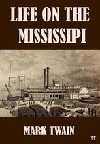Life on The Mississipi