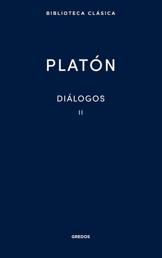 Nueva Biblioteca Clásica Gredos 9 - Diálogos II - cover