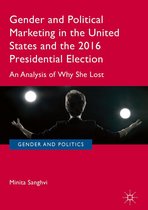 Gender and Politics - Gender and Political Marketing in the United States and the 2016 Presidential Election