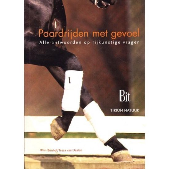 Cover van het boek 'Paardrijden met gevoel' van Wim Bonhof en T. van Daalen-de Graaff