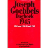 Joseph Goebbels Dagboek 1945