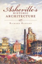 Landmarks - Asheville's Historic Architecture