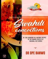 Swahili Concoctions