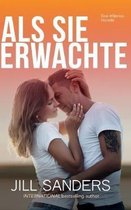 Als Sie Erwachte