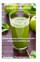 The Complete Guide for Diabetic Smoothies
