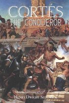 Cortes the Conqueror