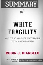 Omslag Summary of White Fragility by Robin J. DiAngelo