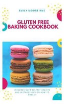 Gluten Free Baking Cookbook