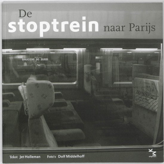 Cover van het boek 'De stoptrein naar Parijs' van J. Holleman