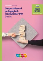 Traject Welzijn Theorieboek Gespecialiseerd pedagogisch medew + SL 1jr