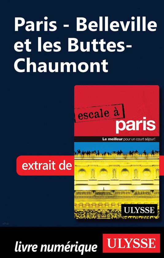 Paris - Belleville et les Buttes-Chaumont - cover