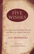 Five Wishes