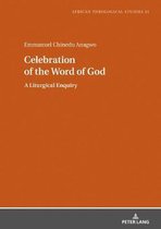 African Theological Studies / Etudes Théologiques Africaines- Celebration of the Word of God