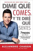 Atria Espanol - Dime que comes y te dire que sientes (Think Skinny, Feel Fit Spanish edition)