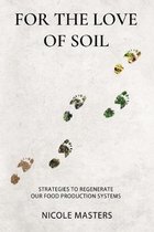 For the Love of Soil